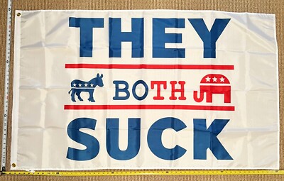 Politics Suck Flag FREE SHIPPING They Both Suck Zone B Trump Biden USA Sign 3x5'