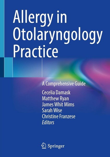 Allergy In Otolaryngology Practice Cecelia Damask-image