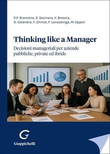 Thinking like a manager. Decisioni manageriali per ... | Buch | Zustand sehr gut
