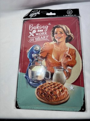 Lanolu Baking Is A Work Of Heart Vintage Look Raised 8x12 Metal Sign