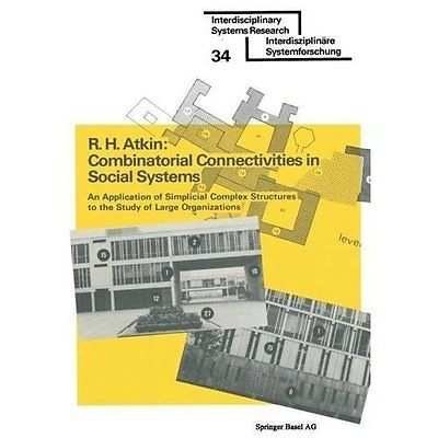 Combinatorial Connectivities in Social Systems: An Application of Simplicial Com