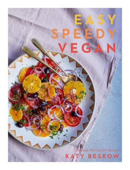 Thumbnail - Easy Speedy Vegan Katy Beskow