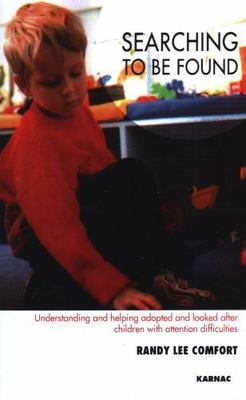 Searching to Be Found : Understanding and Helping Adopted and Looked After Ch...