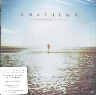 ANATHEMA - We're Here Because We're Here Neu 