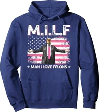 MILF Man I Love Felons Pink American Flag Trump Unisex Hooded Sweatshirt