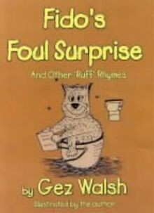 Fidos Foul Surprise von Walsh, Gez | Buch | Zustand gut