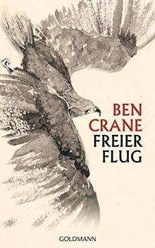 Freier Flug von Crane, Ben | Buch | Zustand sehr gut