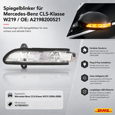 F&uuml;r Mercedes CLS W219 linksseitige Spiegel-Blinkleuchte LED OE A2198200521