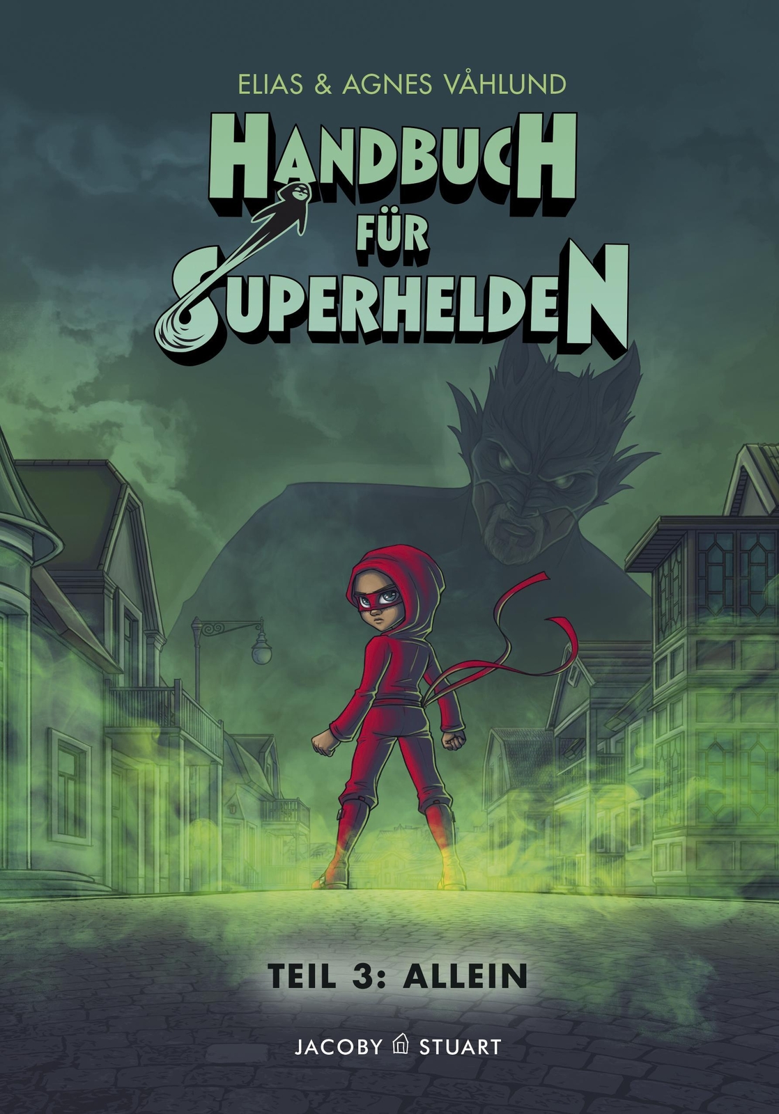 Thumbnail - Handbuch Für Superhelden 3 Elias Våhlund