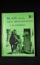 C.W. Anderson horse book BLAZE AND THE GRAY SPOTTED PONY hc Macmillan 1968
