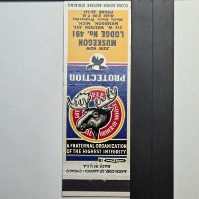 Muskegon Lodge No. 491 Muskegon Michigan Vintage Moose Protection Matchbook