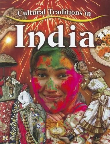 Cultural Traditions in India by Lynn Peppas - 9780778775928