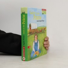 Laura in der Prärie  |  Laura Ingalls Wilder