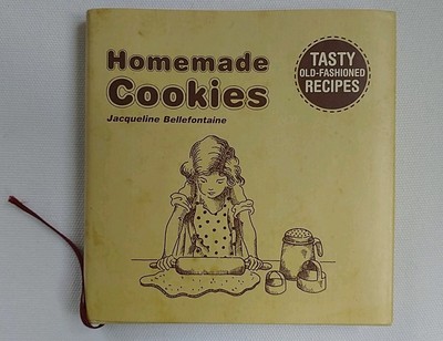 Home-Made Cookies by Jacqueline Bellefontaine (2004, Hardcover)