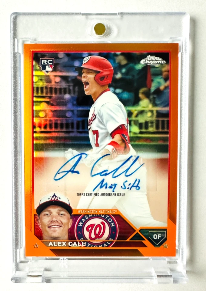 2023 Topps Chrome Alex Call AUTO RC ORANGE Refractor SP #2/25 Nationals Rookie! - Image 3 of 3