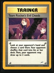 Team Rocket's Evil Deeds 103/105 Neo Destiny