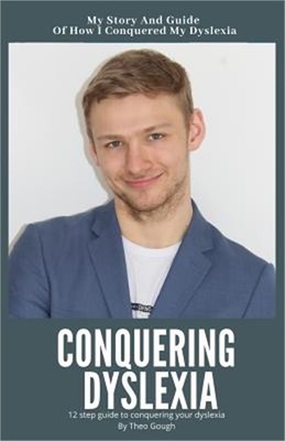 Conquering Dyslexia (Paperback or Softback)