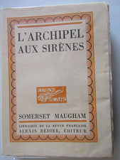 L'archipel aux sirènes / Somerset Maugham / Eaux fortes de Grillon / Vélin Royal
