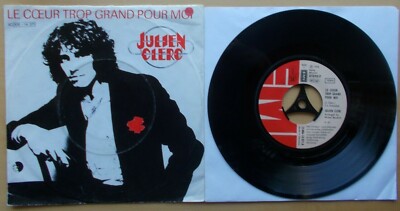 Julien CLERC Le Coeur Trop Grand Pour Moi Je Suis Mal EMI 1C006-14 371
