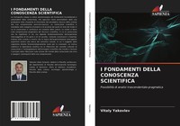Vitaly Yakovlev | I Fondamenti Della Conoscenza Scientifica | Taschenbuch (2021)