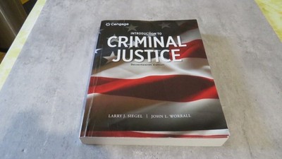 Introduction to Criminal Justice - Paperback, by Siegel Larry; Worrall