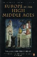 Europe In The High Middle Ages: The Penguin History Of Europe William Chest