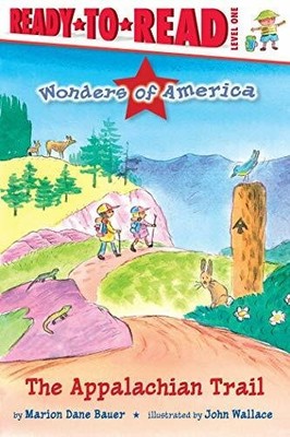 The Appalachian Trail: Ready-to-Read Level 1 (Wonders of Buch SIMON SPOTLIGHT