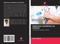 Kaja PõLluste | Reformas SanitáRias Na EstóNia | Taschenbuch | Portugiesisch
