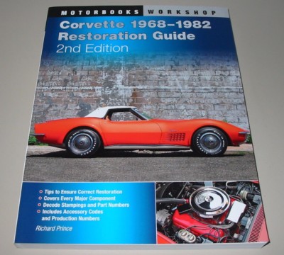 Restaurierungsanleitung Corvette C3 / C 3 Baujahre 1968 - 1982 Repair + Restore!