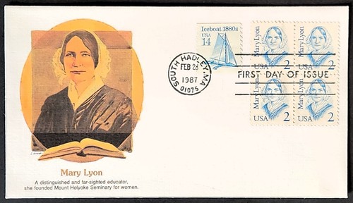 MARY LYON FIRST DAY ISSUE ENVELOPE - SOUTH HADLEY, MA POSTMARK - FEB. 28, 1987 - Picture 2 of 3