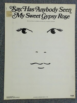 Say Has Anybody Seen My Sweet Gypsy Rose by Irwin Levine & Russell Brown 1973