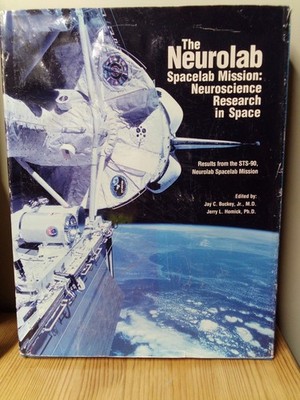 Neurolab Spacelab Mission: Neuroscience Research in Space, NASA Hardcover