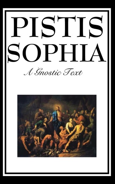 Pistis Sophia | G. R. S. Mead | Buch | Gebunden | Englisch | 2018-image