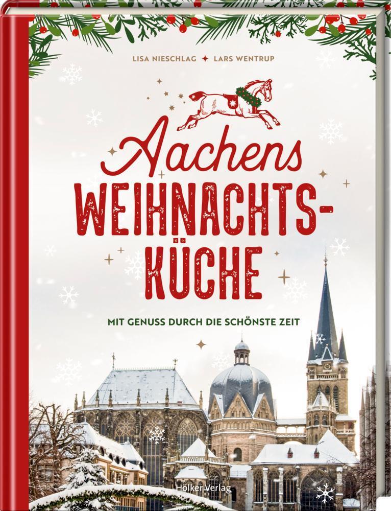 Thumbnail - Aachens Weihnachtsküche Lisa Nieschlag 9783881172608