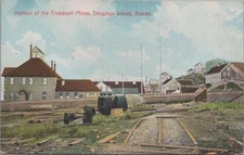 Postcard Portion Treadwell Mines Douglas Island Alaska AK 