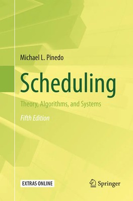 Michael L. Pinedo | Scheduling | Taschenbuch | Englisch (2018) | xx | Springer