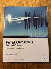Apple Pro Training Series: Final Cut Pro X Advanced Editing With DVD ROM
