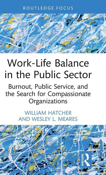 Wesley L. Meares (U. A.) | Work-Life Balance In The Public Sector | Buch (2026)-image