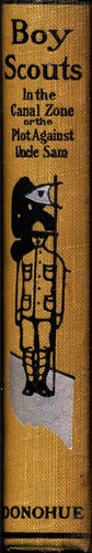 BOY SCOUTS in the CANAL ZONE by G. HARVEY RALPHSON 1911 Donohue Hardcover - Picture 2 of 2