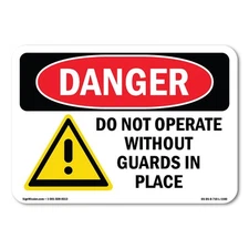 Do Not Operate Without Guards In Place ANSI Danger Sign Metal Plastic Decal
