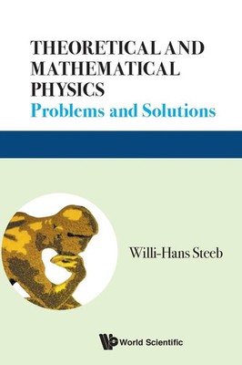 Steeb Willi-Hans | THEORETICAL AND MATHEMATICAL PHYSICS | Taschenbuch | Englisch