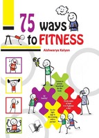 Aishwarya Kalyan | 75 Ways To Fitness | Taschenbuch | Englisch (2020)