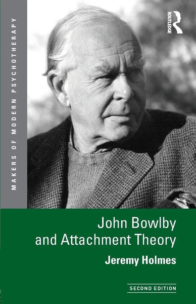 John Bowlby And Attachment Theory | Jeremy Holmes | Taschenbuch | Englisch-image