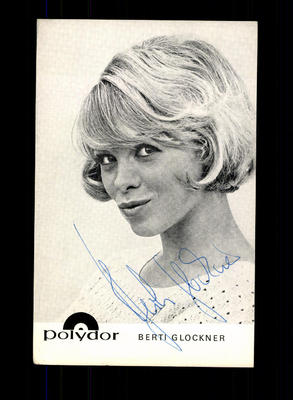 Berti Glockner Autogrammkarte Original Signiert ## BC 87450