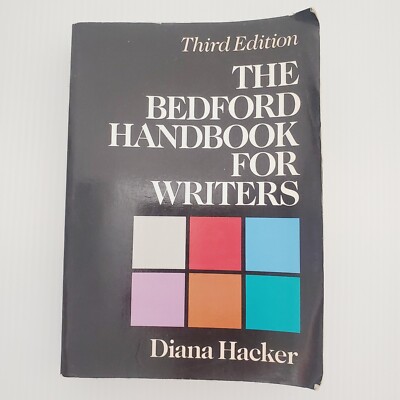 The Bedford Handbook for Writers by Diana Hacker Paperback Book Third Edition