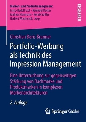 Portfolio-Werbung als Technik des Impression Management - 9783834945723
