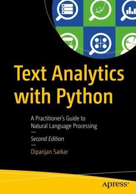 Text Analytics with Python | Dipanjan Sarkar | Taschenbuch | xxiv | Englisch
