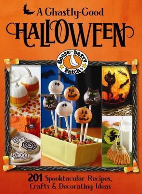 A Ghastly-Good Halloween by Gooseberry Patch
