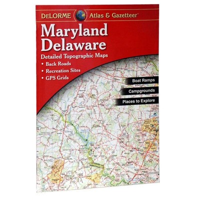 Delorme Atlas & Gazetteer: Maryland & Delaware