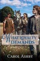 Carol Ashby | What Loyalty Demands | Taschenbuch | Englisch (2025)